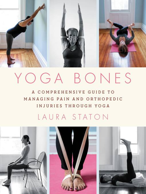 Title details for Yoga Bones by Laura Staton - Available